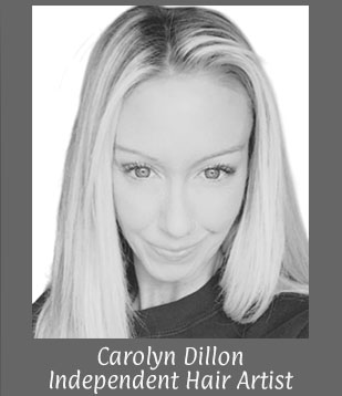 Carolyn Dillon, Independent Hair Artist